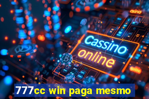 777cc win paga mesmo